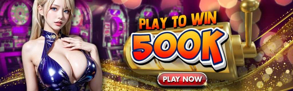 play 500k